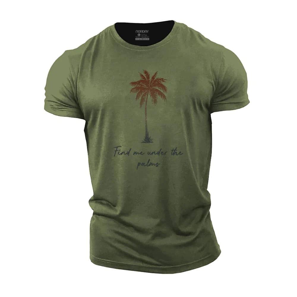 Find Me Under The Palms Cotton T-Shirt