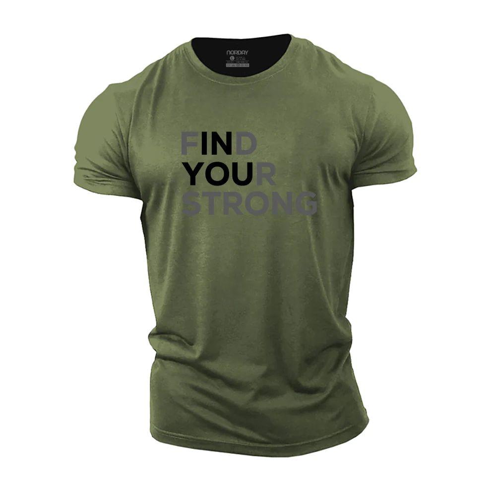 Find Your Strong Cotton T-Shirt