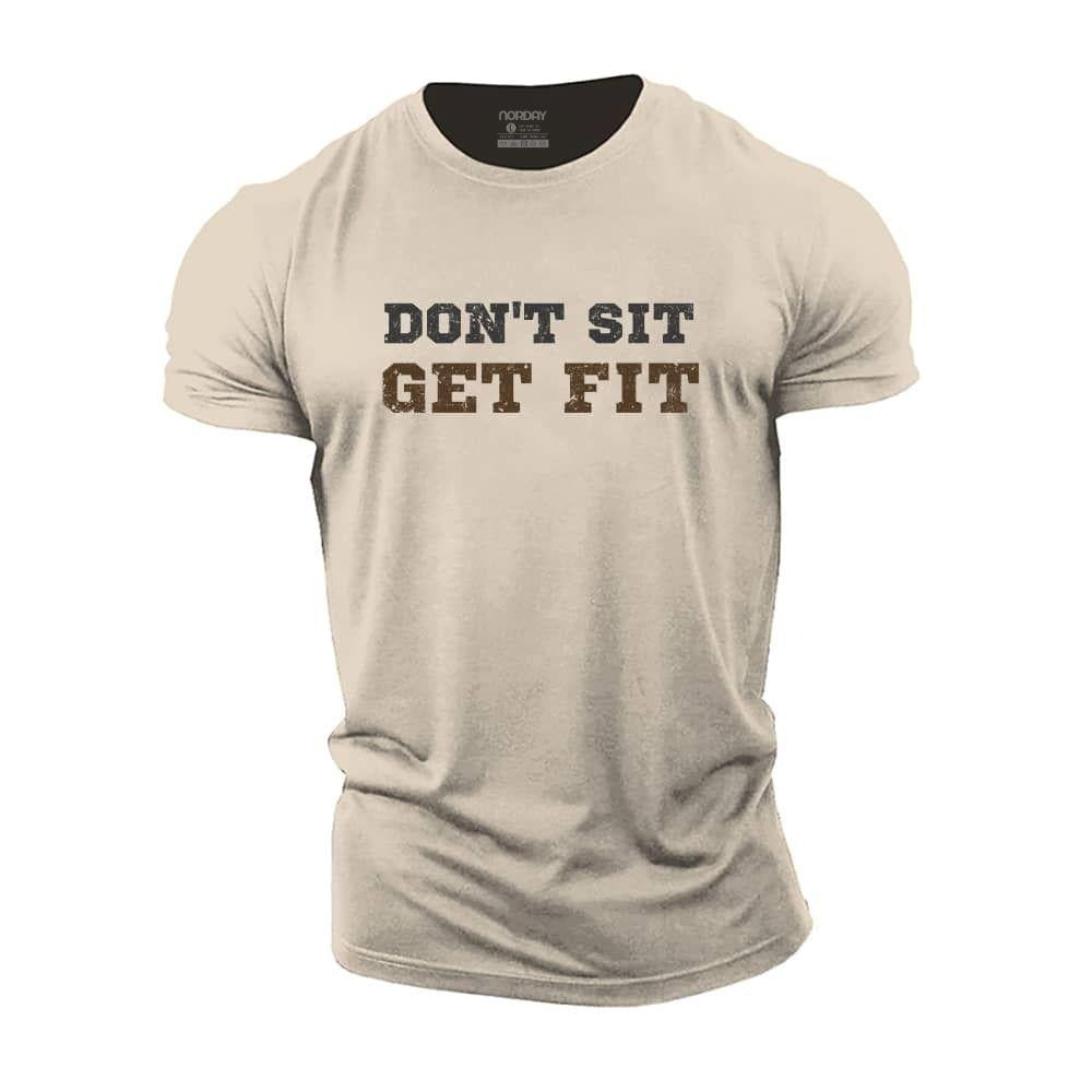 Don't Sit Cotton T-Shirt