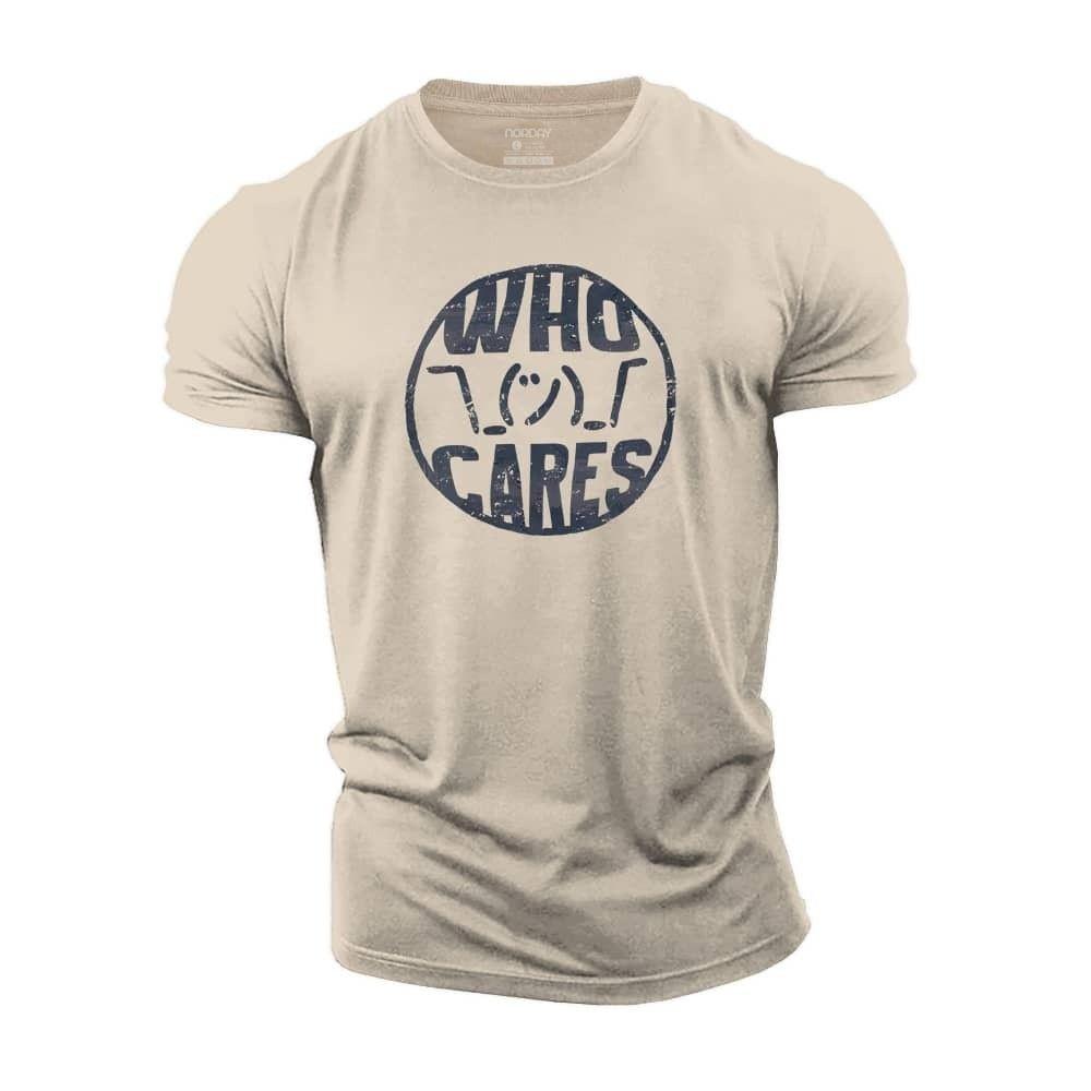 Who Cares Cotton T-Shirt