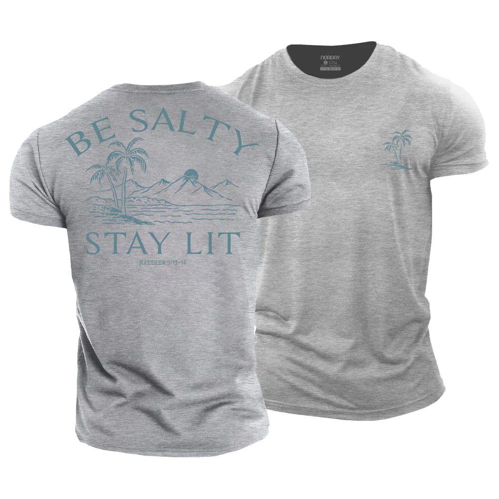 Be Salty Stay Lit Cotton T-Shirt