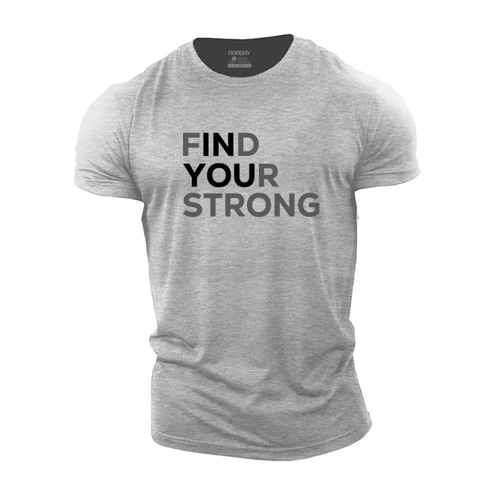 Find Your Strong Cotton T-Shirt