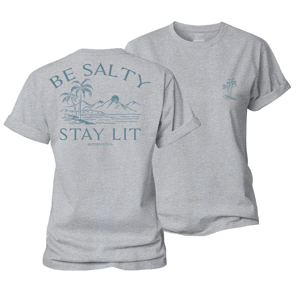 Be Salty Stay Lit Women's Cotton T-Shirt