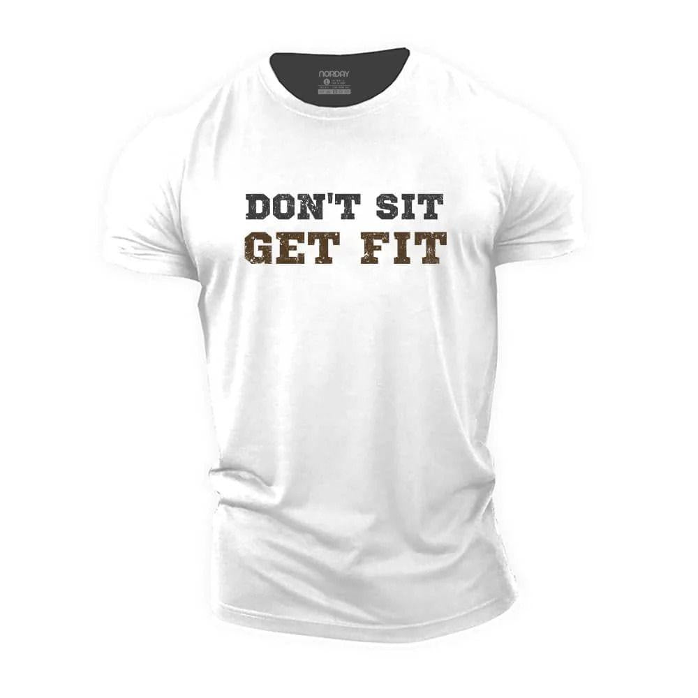 Don't Sit Cotton T-Shirt