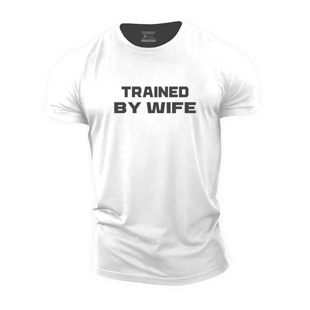 Trained By Wife Cotton T-Shirt