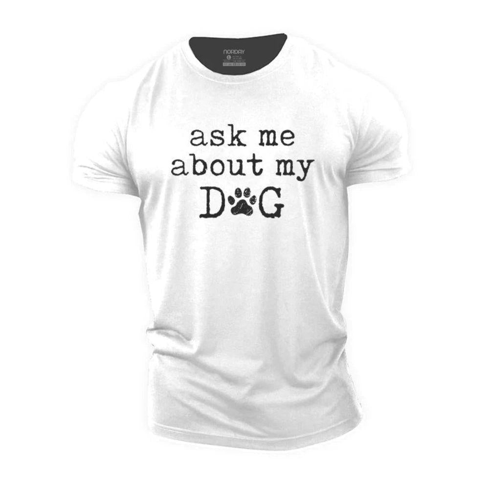About My Dog T-Shirt - Norday SE