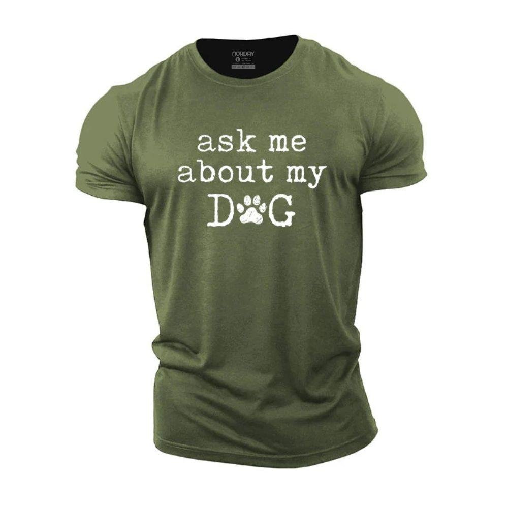 About My Dog T-Shirt - Norday SE