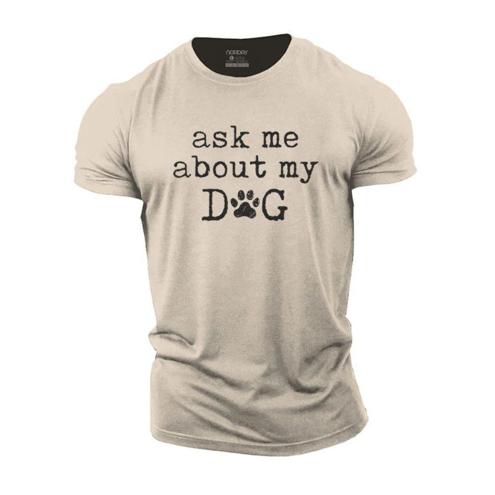 About My Dog T-Shirt - Norday SE