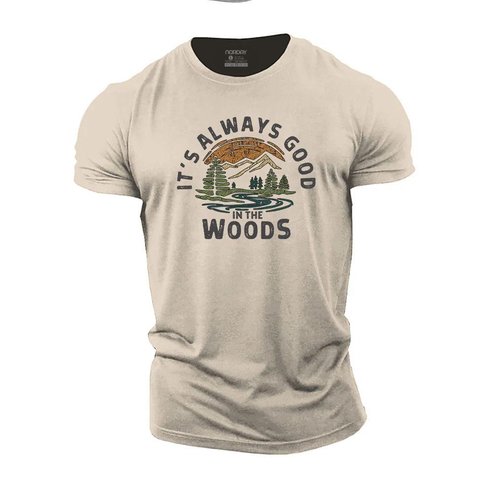 Always Good In The Woods T-Shirt - Norday SE