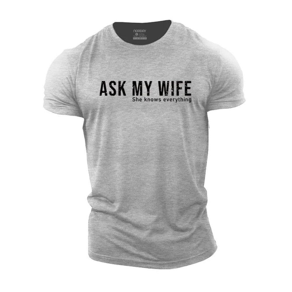 Ask My Wife T-Shirt - Norday SE
