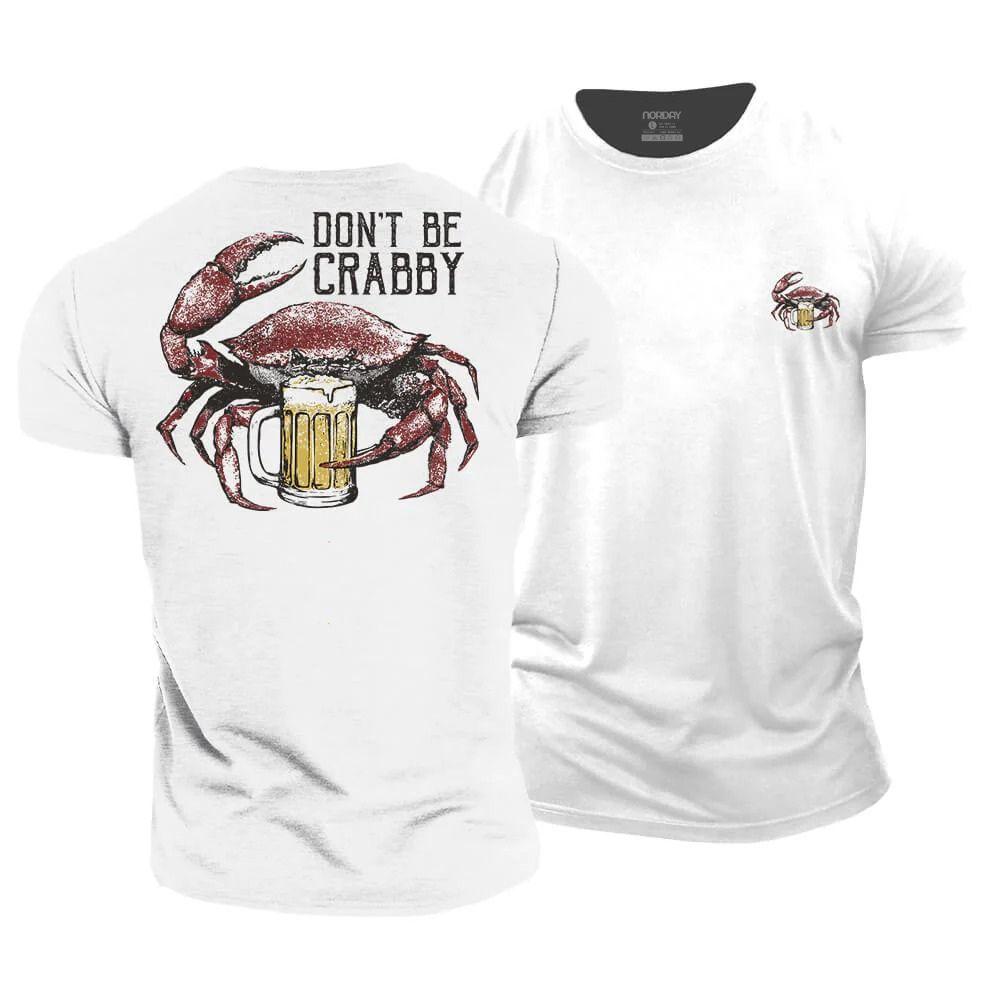 Don't Be Crabby T-Shirt - Norday SE