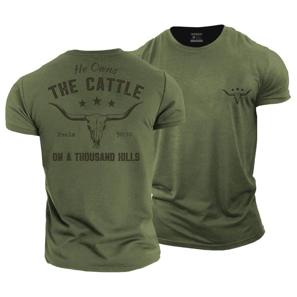 He Owns The Cattle On a Thousand Hills T-Shirt - Norday SE