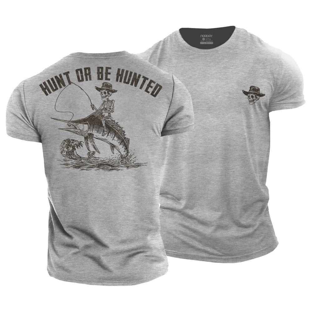 Hunt Or Be Hunted T-Shirt - Norday SE