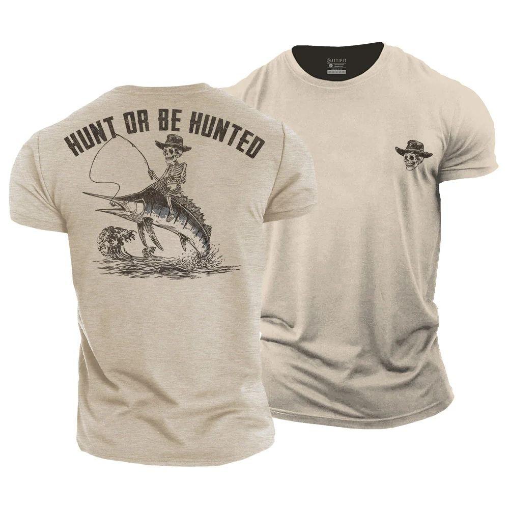 Hunt Or Be Hunted T-Shirt - Norday SE