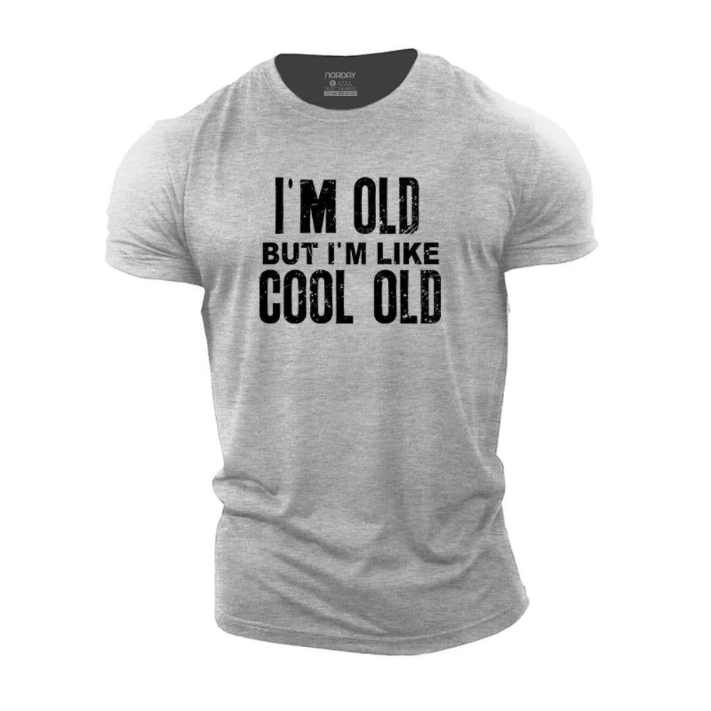 I'm Like Cool Old T-Shirt - Norday SE