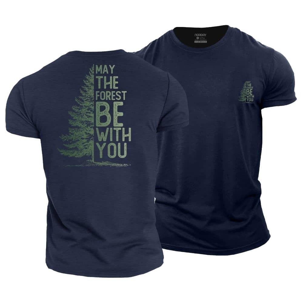 May The Forest Be With You T-Shirt - Norday SE