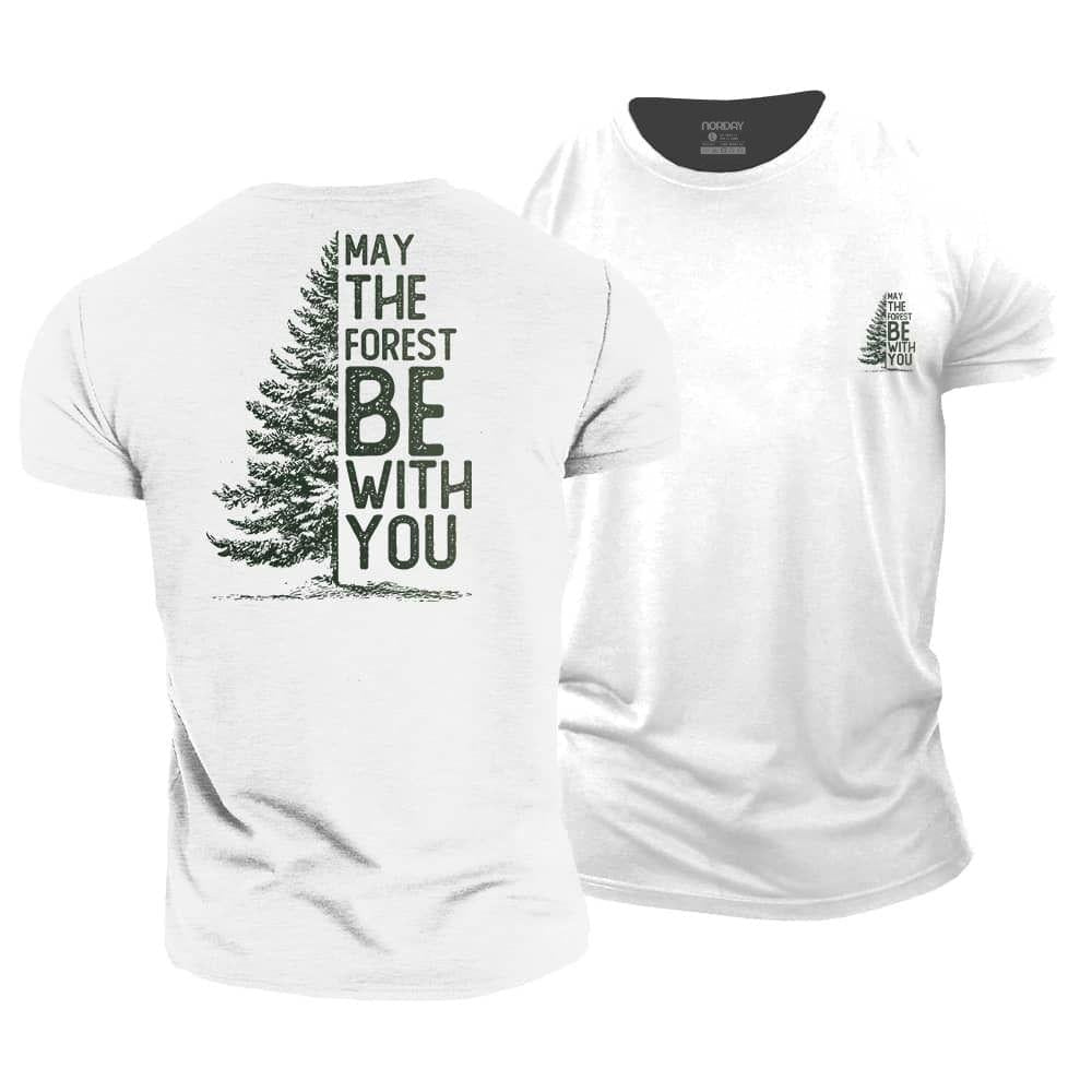 May The Forest Be With You T-Shirt - Norday SE