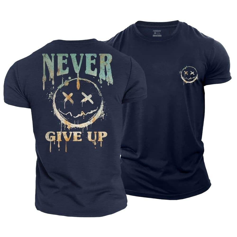 Never Give Up T-Shirt - Norday SE