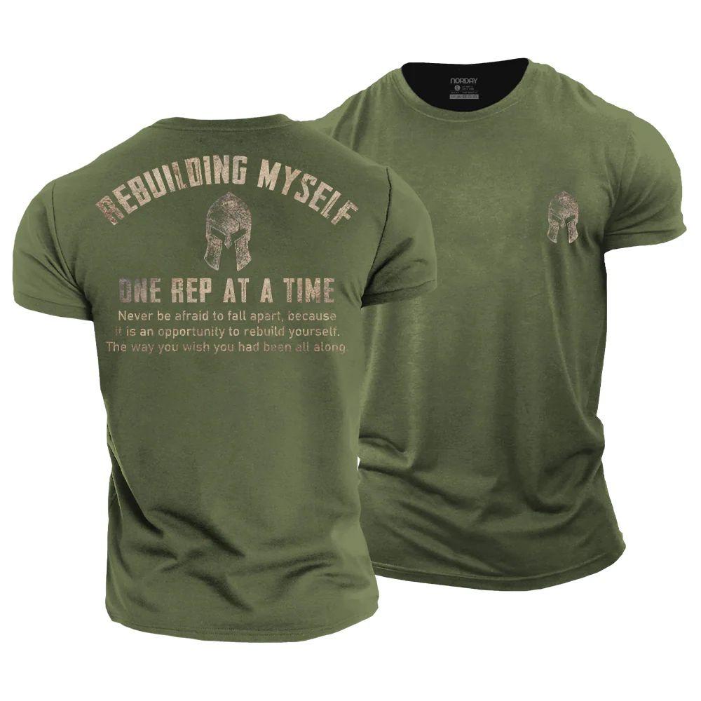 Rebuilding Myself One Rep At A Time T-Shirt - Norday SE