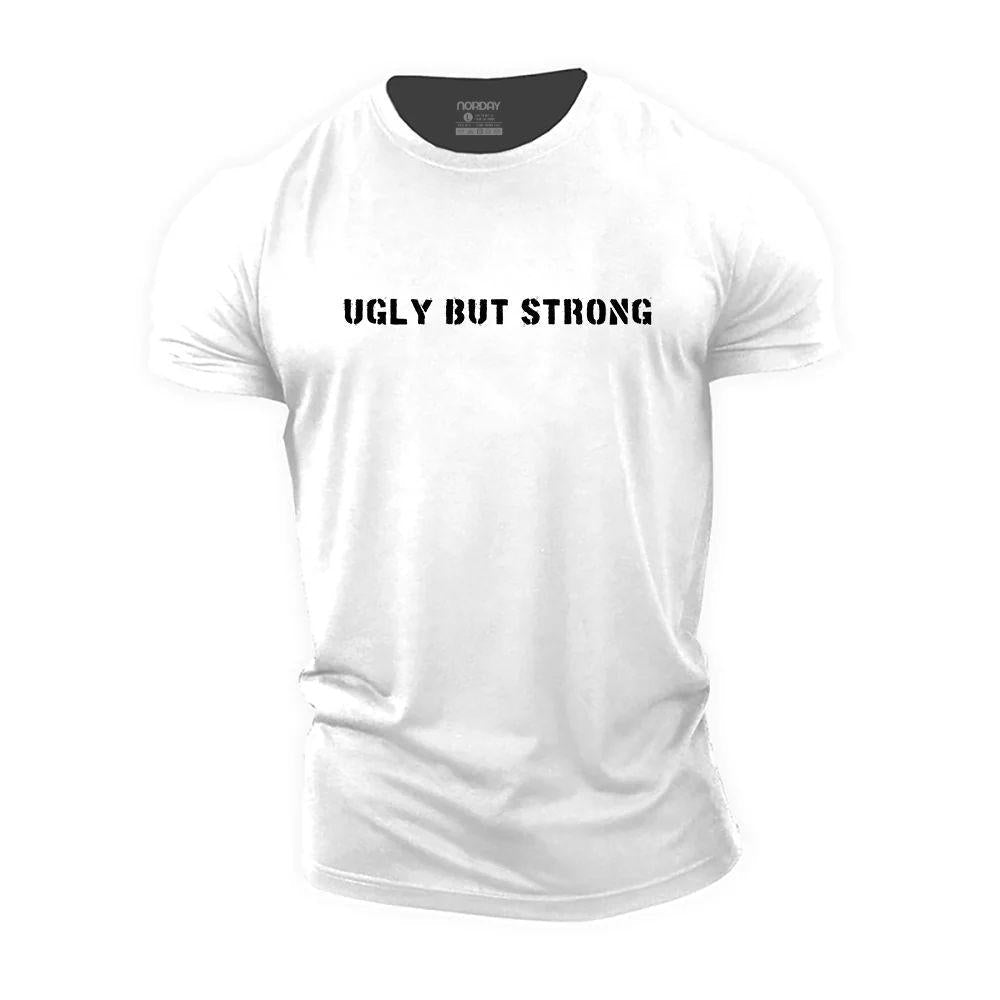 Ugly but Strong T-Shirt - Norday SE